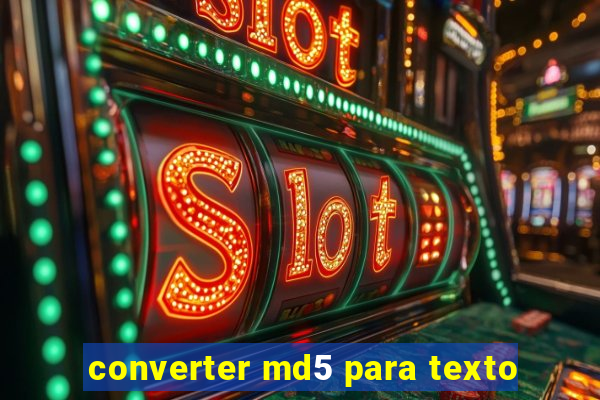 converter md5 para texto